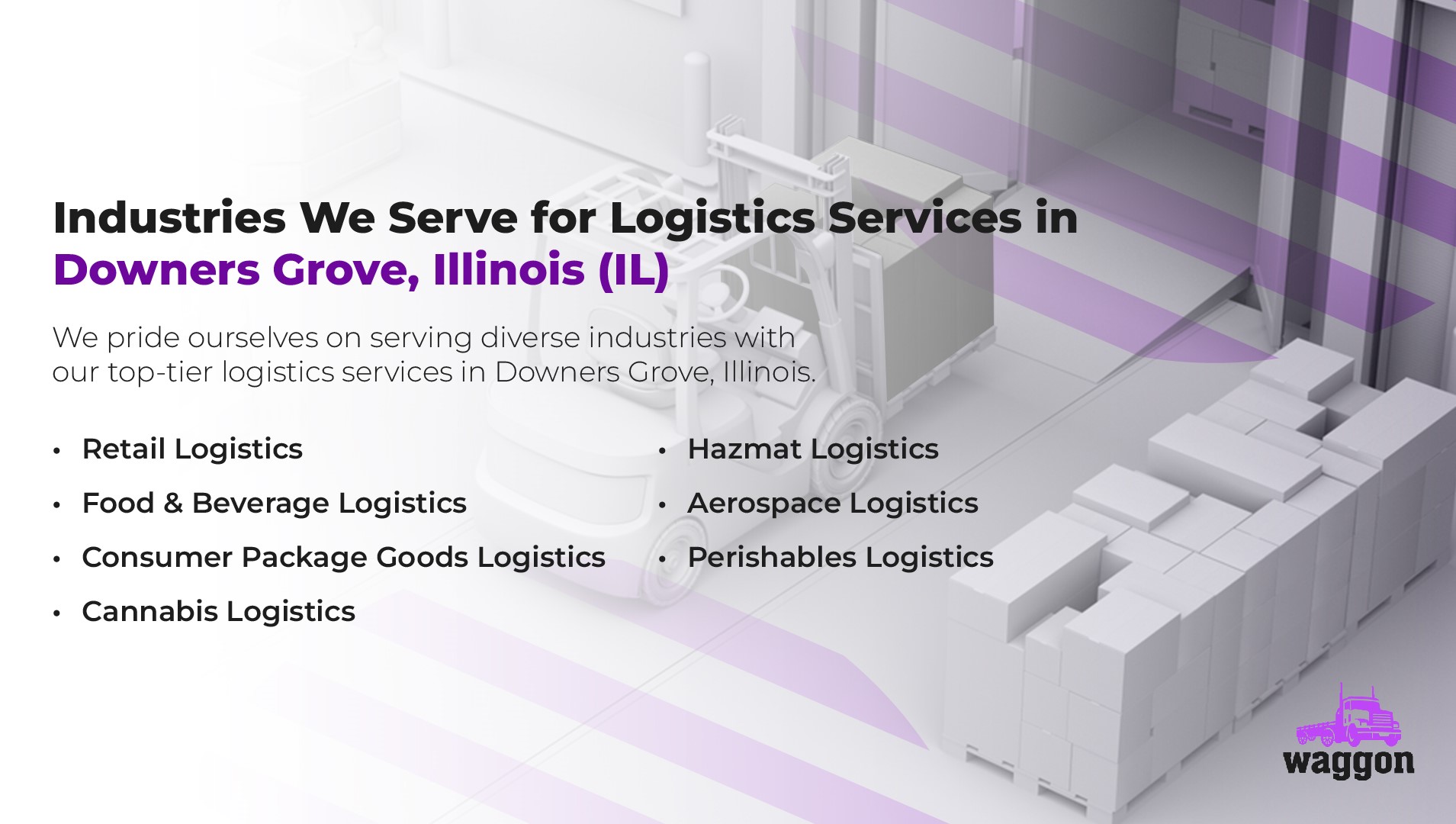 Industries We Serve for Logistics Services in Downers Grove, Illinois (IL)