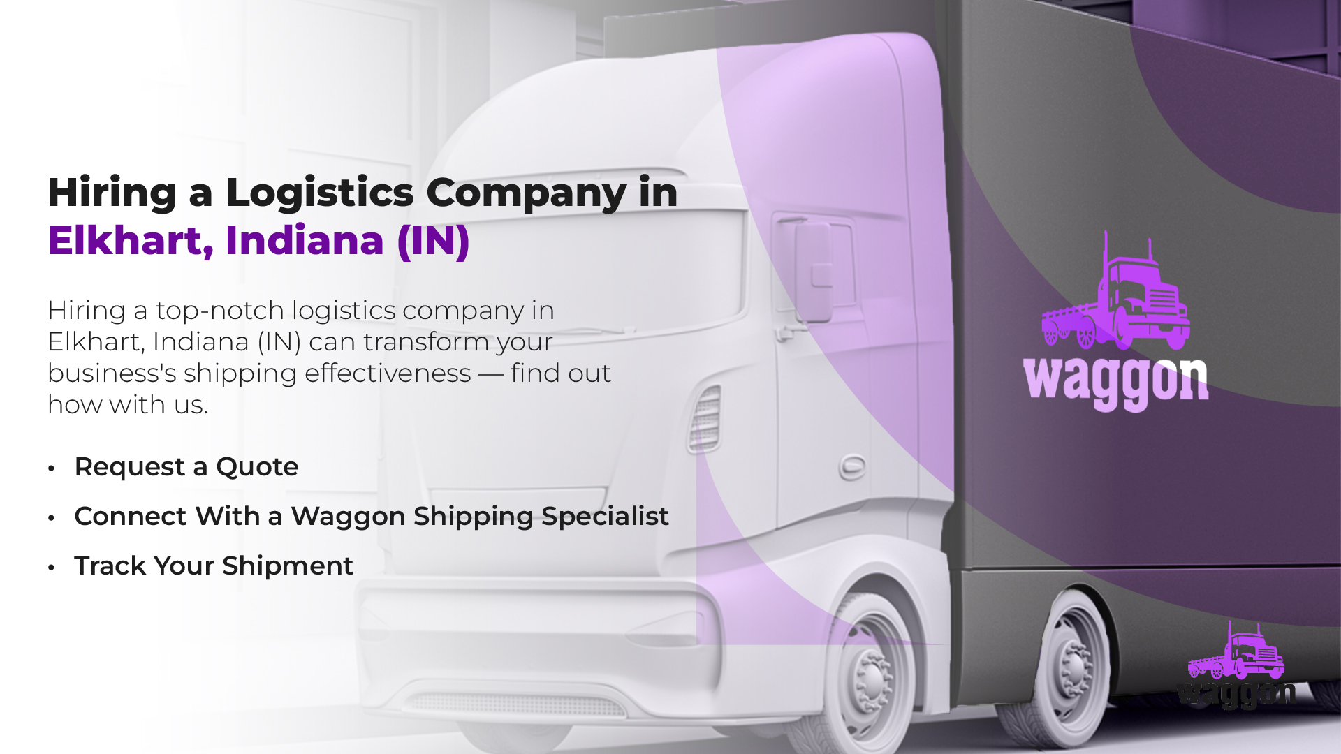 Hiring a Logistics Company in Elkhart, Indiana (IN)