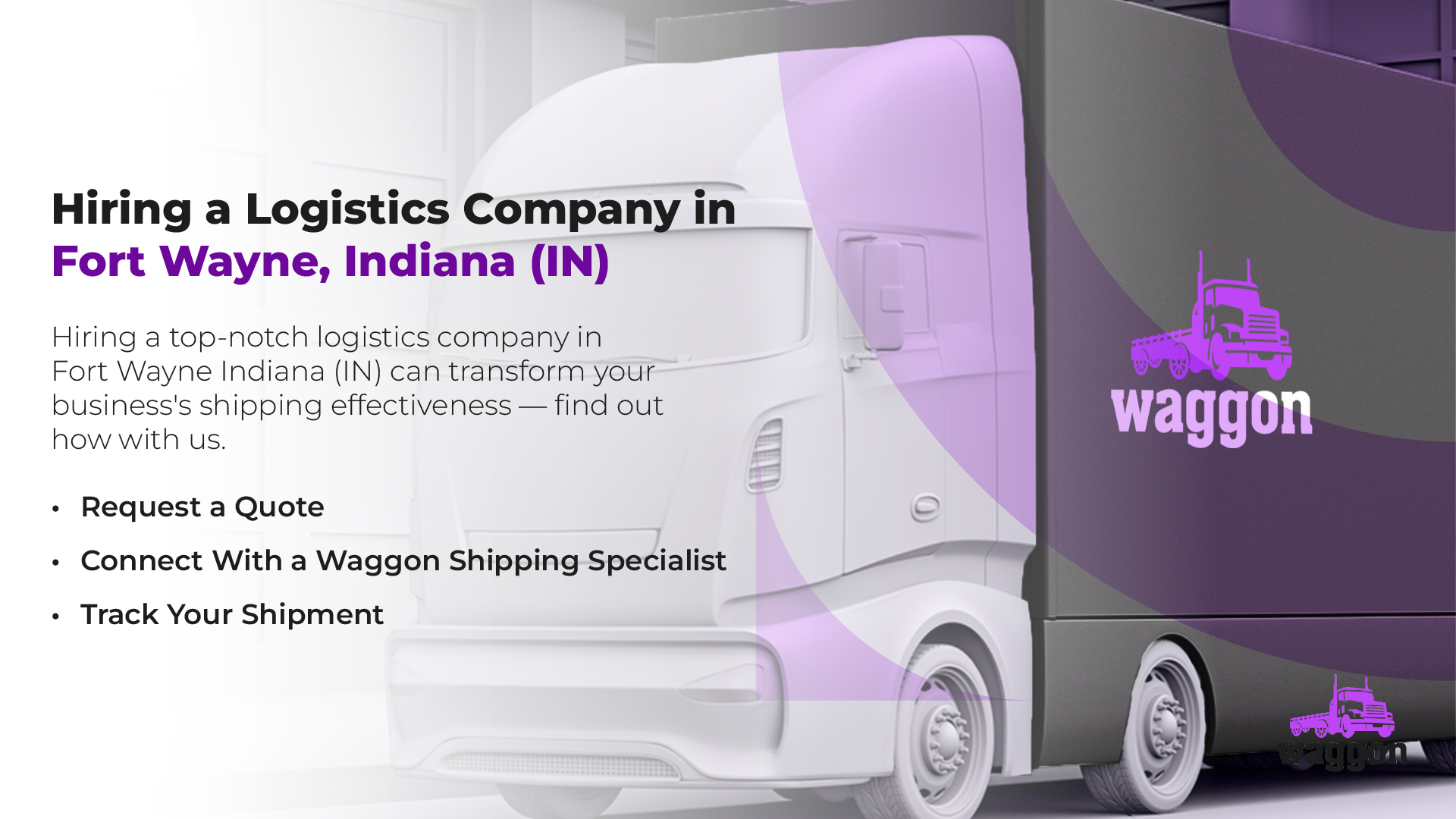 Hiring a Logistics Company in Fort Wayne, Indiana (IN)