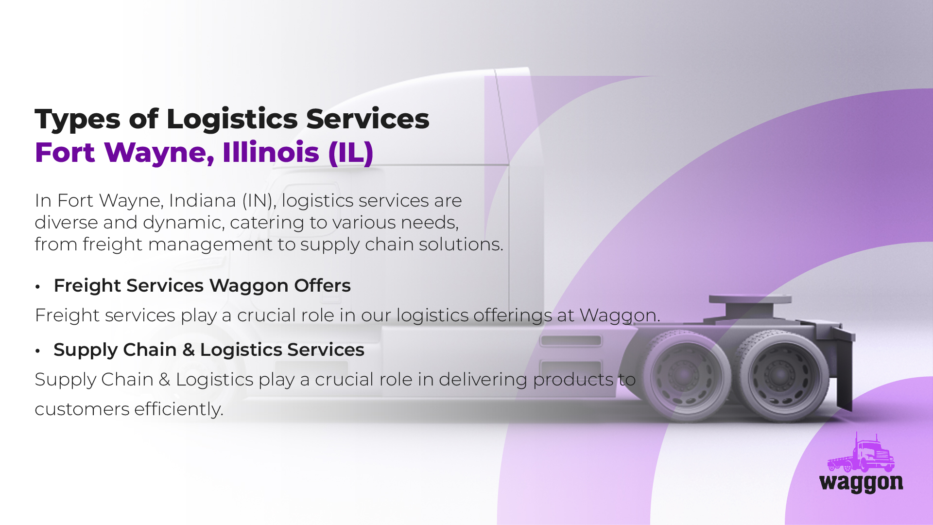 Types of Logistics Services in Fort Wayne, Indiana (IN)