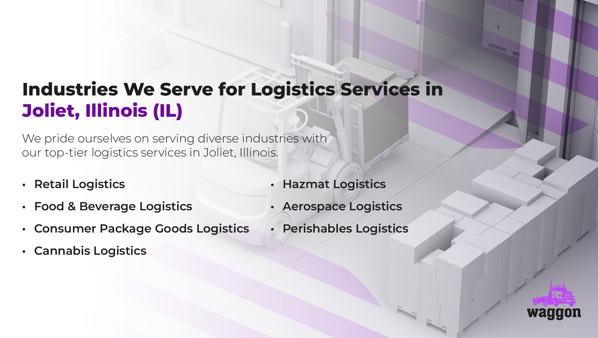 Industries We Serve for Logistics Services in Joliet, Illinois (IL)