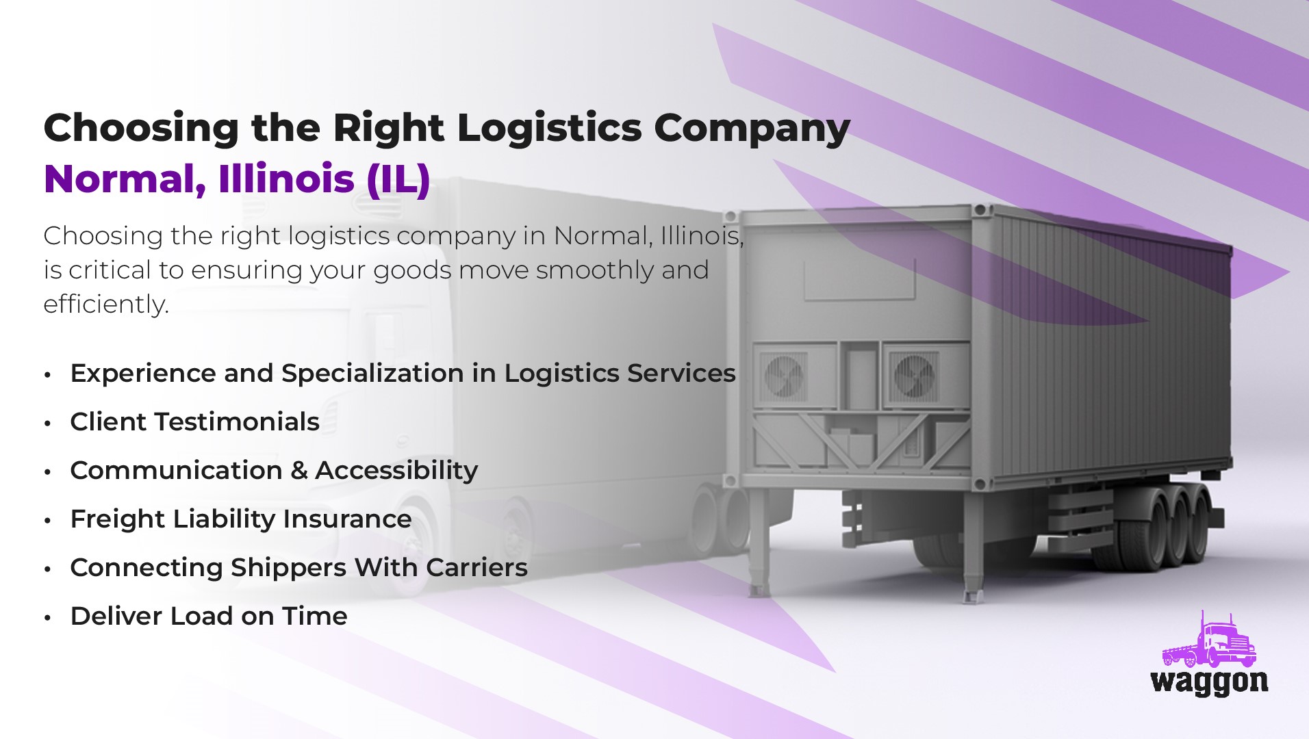 Choosing the Right Logistics Company in Normal, Illinois (IL)