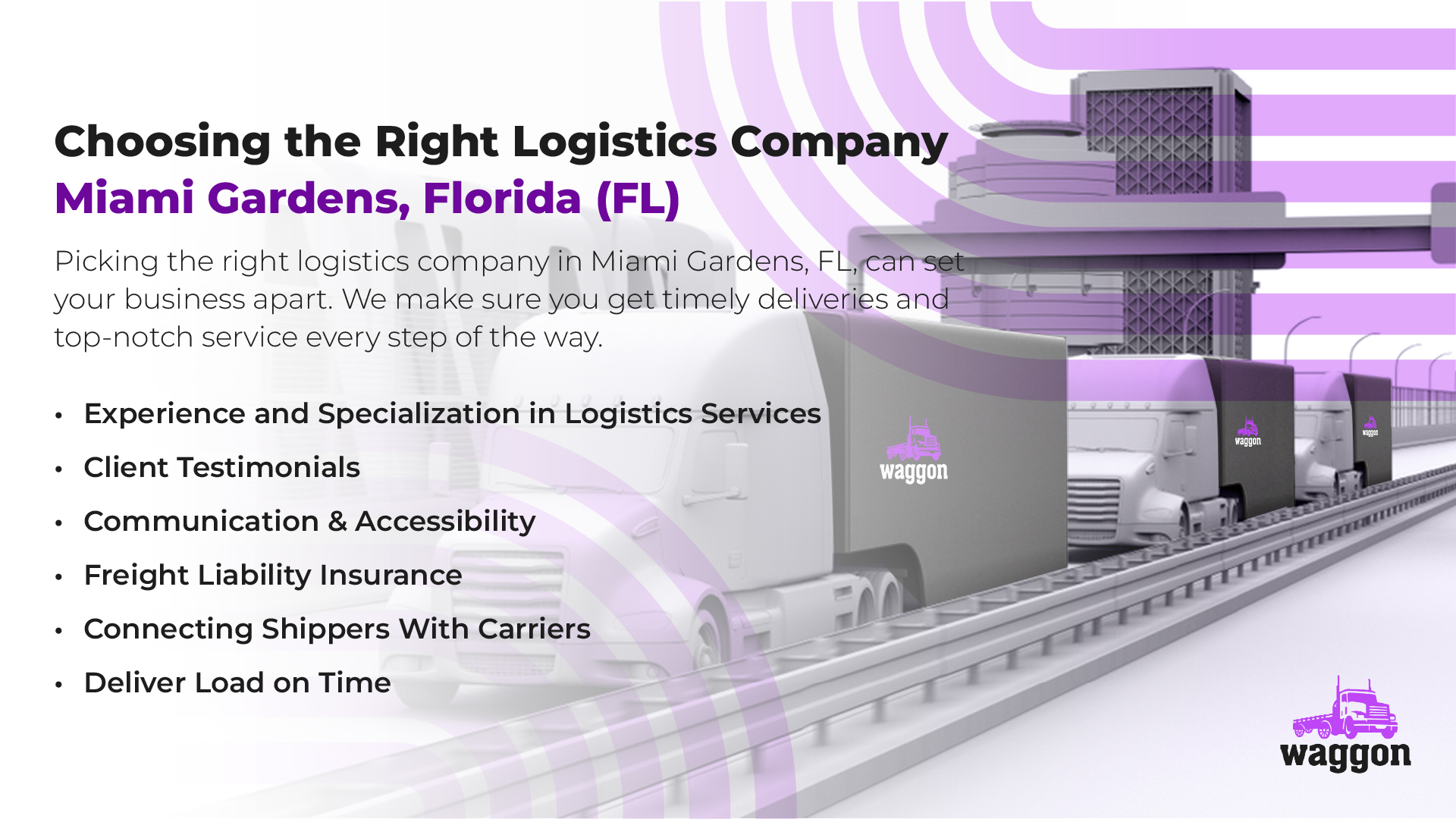 Choosing The Right Logistics Company in Miami Gardens, Florida (FL)