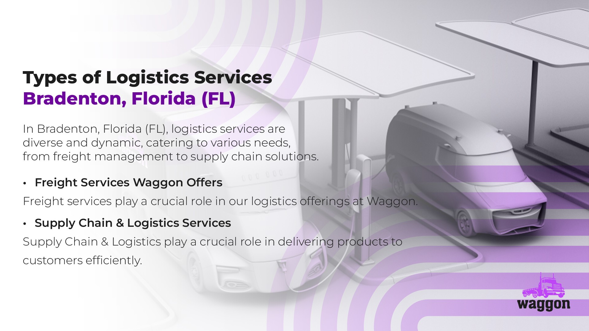 Types of Logistics Services in Bradenton, Florida (FL)