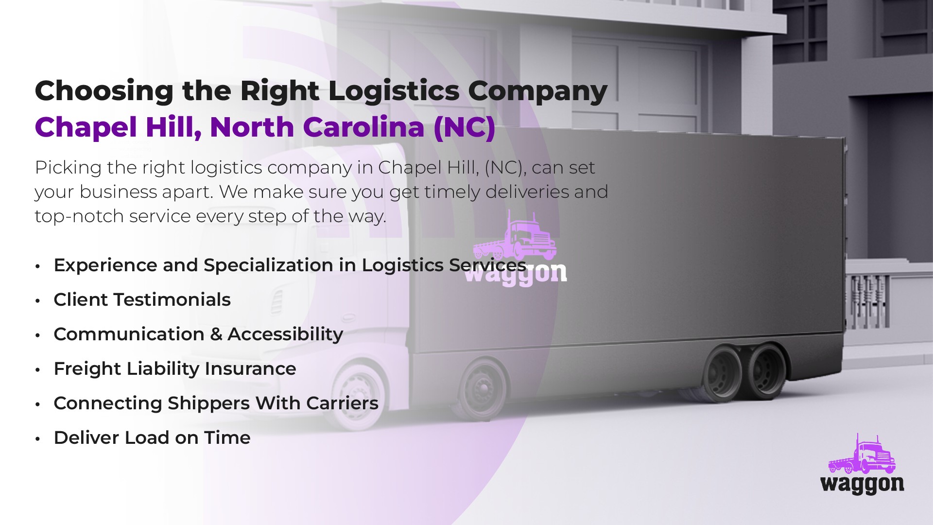 Choosing The Right Logistics Company in Chapel Hill, North Carolina (NC)