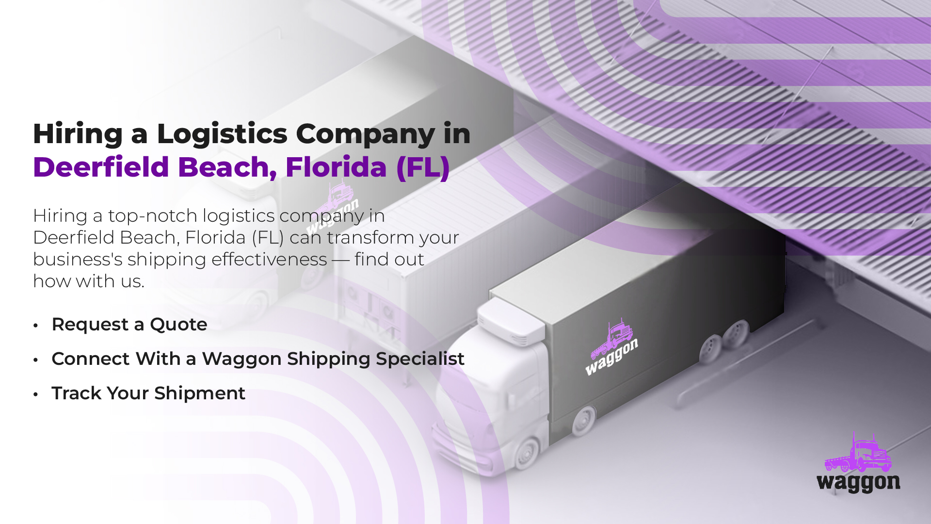 Hiring a Logistics Company in Deerfield Beach, Florida (FL)