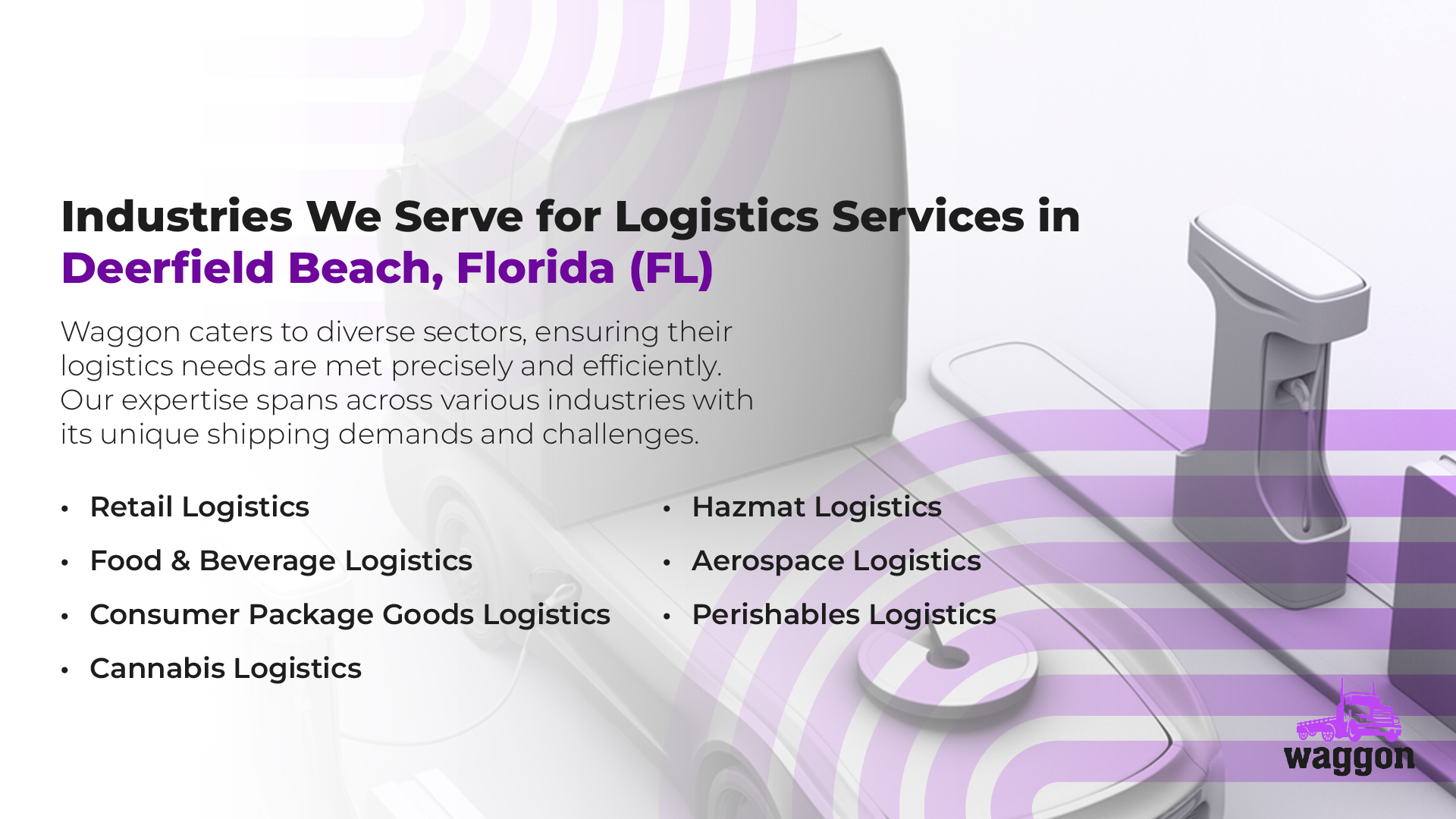 Industries We Serve for Logistics Services in Deerfield Beach, Florida (FL)