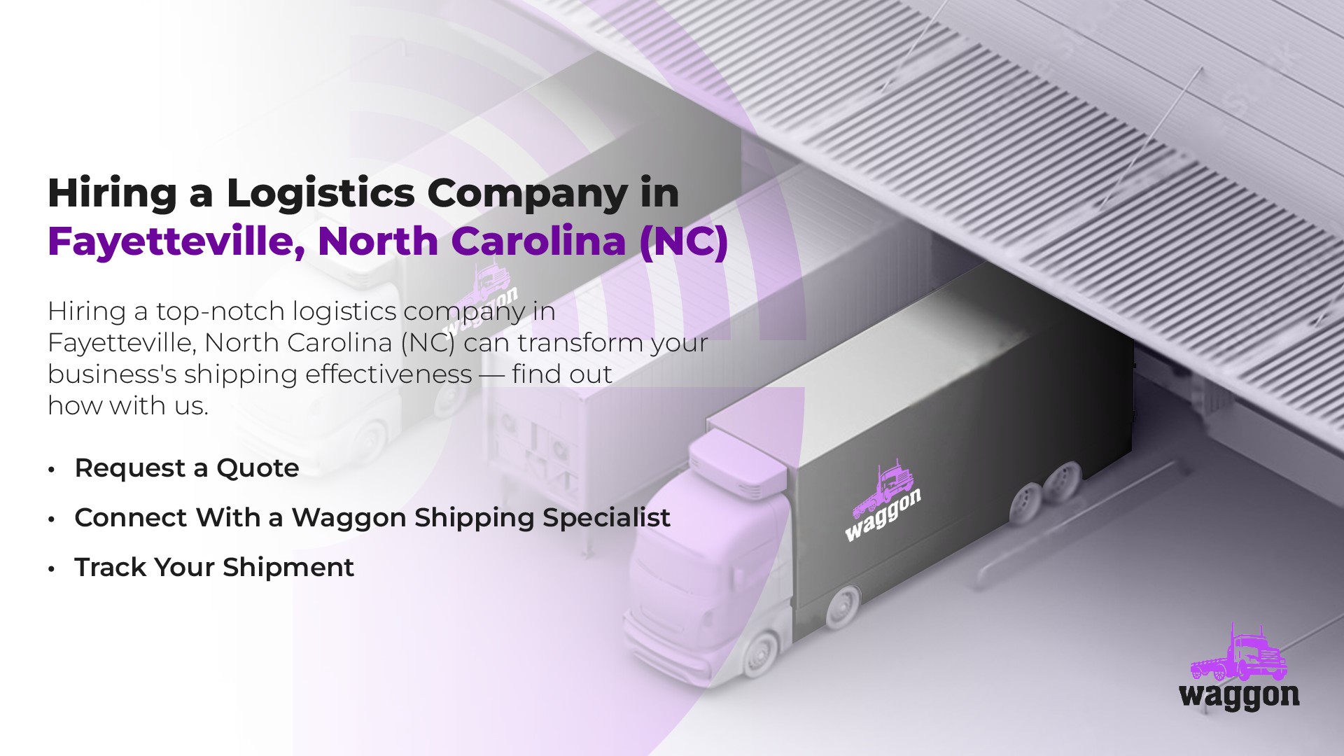 Hiring a Logistics Company in Fayetteville, North Carolina (NC)