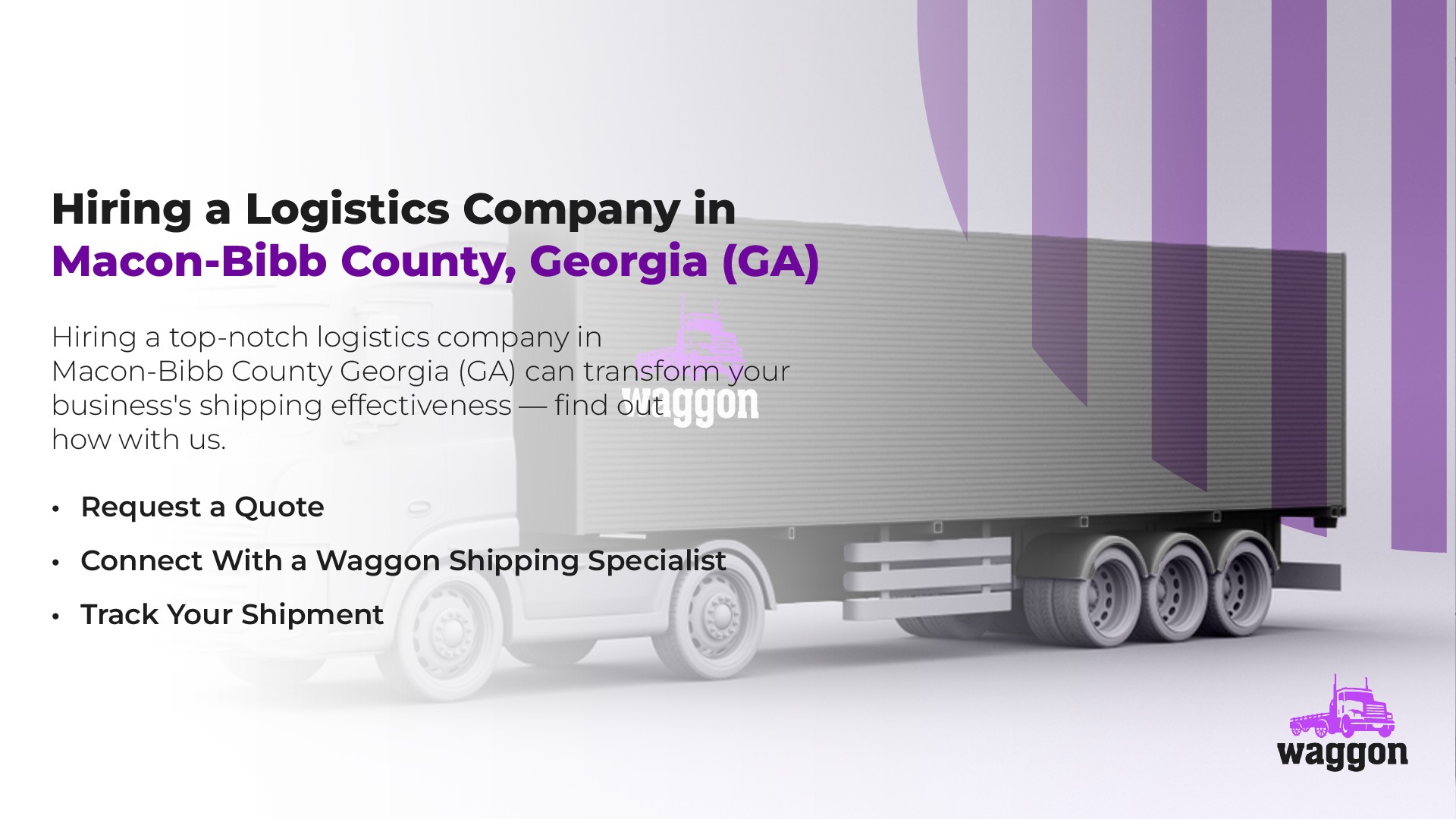 Hiring a Logistics Company in Macon-Bibb County, Georgia (GA)