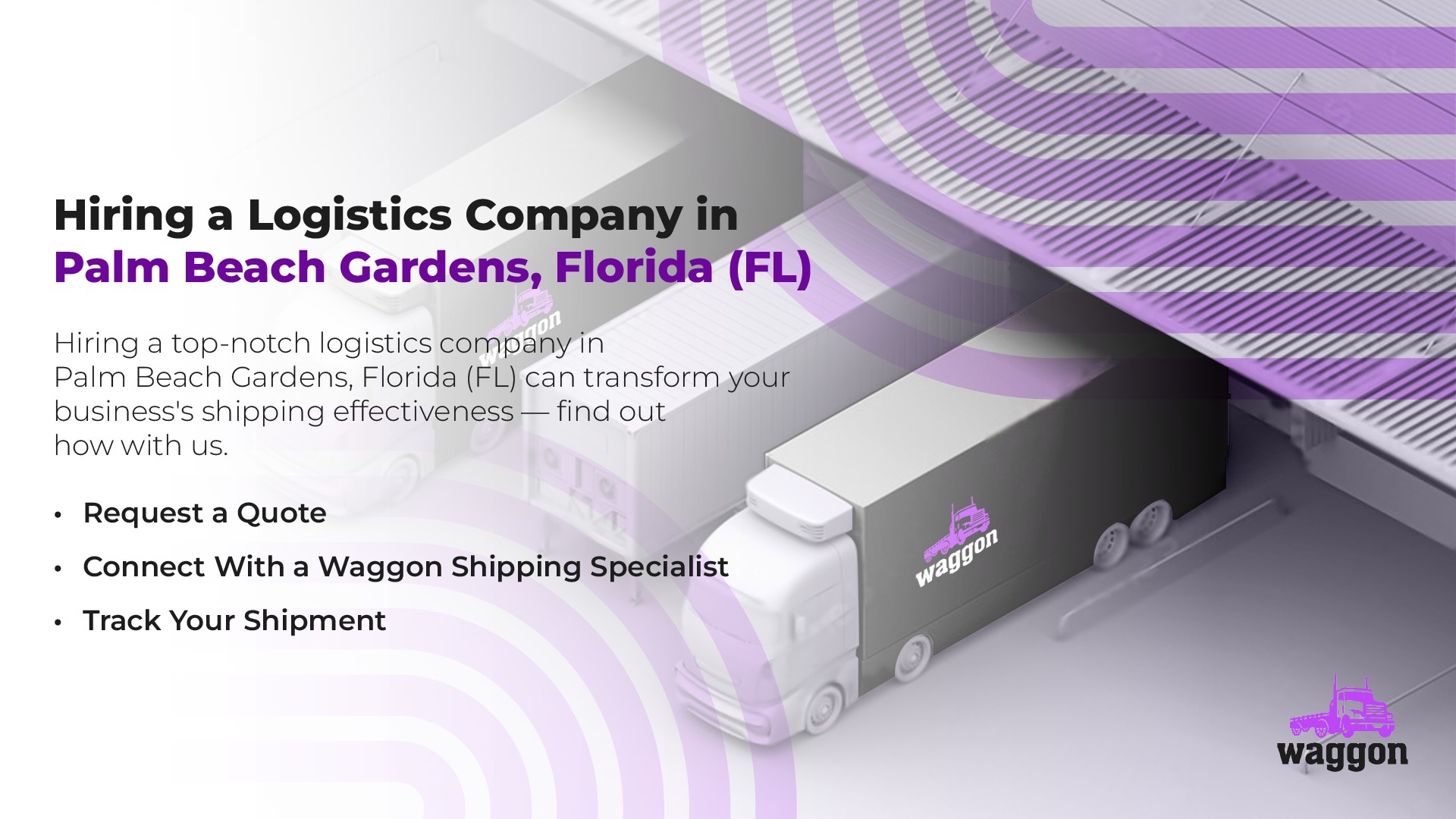 Hiring a Logistics Company in Palm Beach Gardens, Florida (FL)