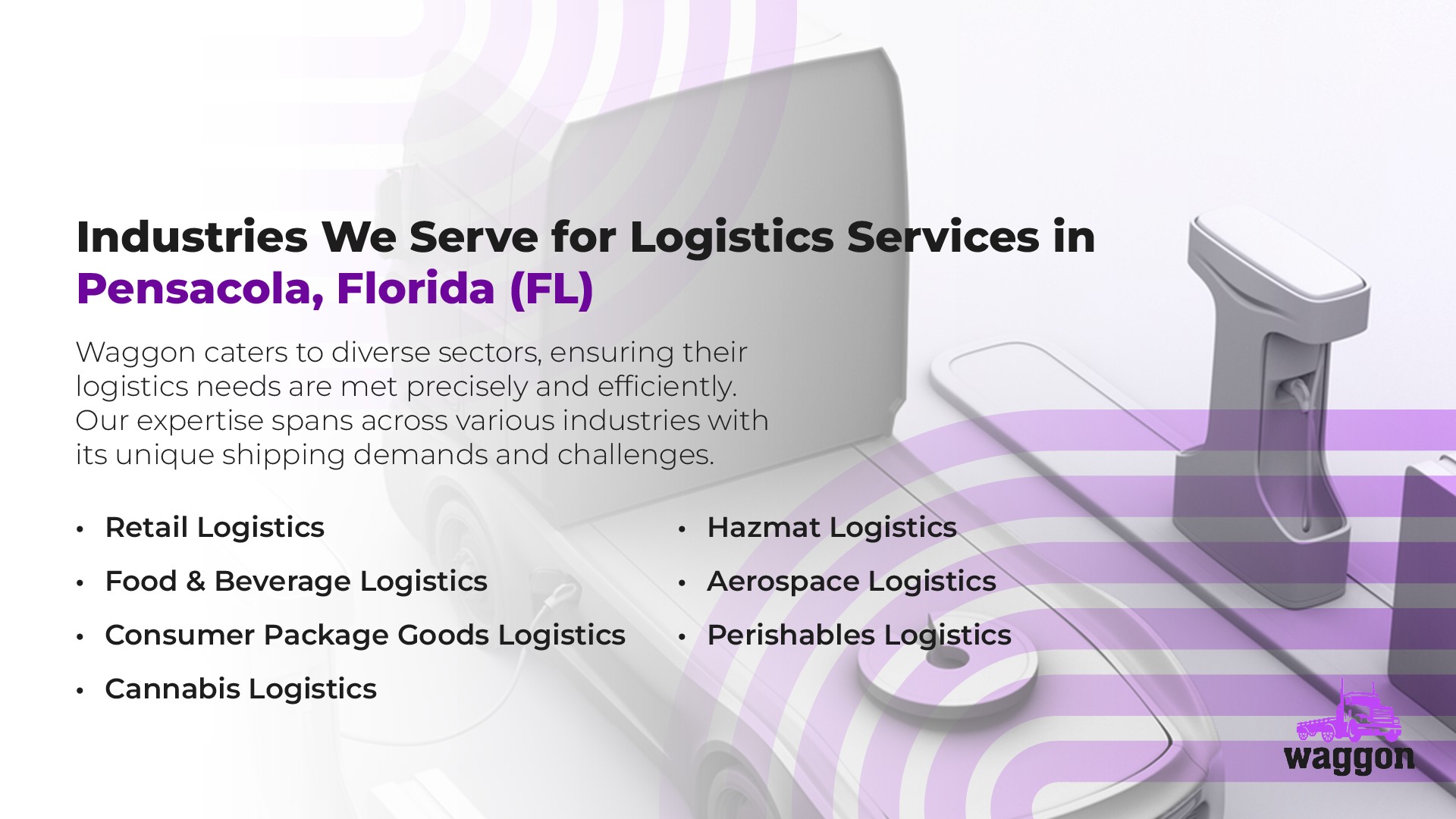 Industries We Serve for Logistics Services in Pensacola, Florida (FL)