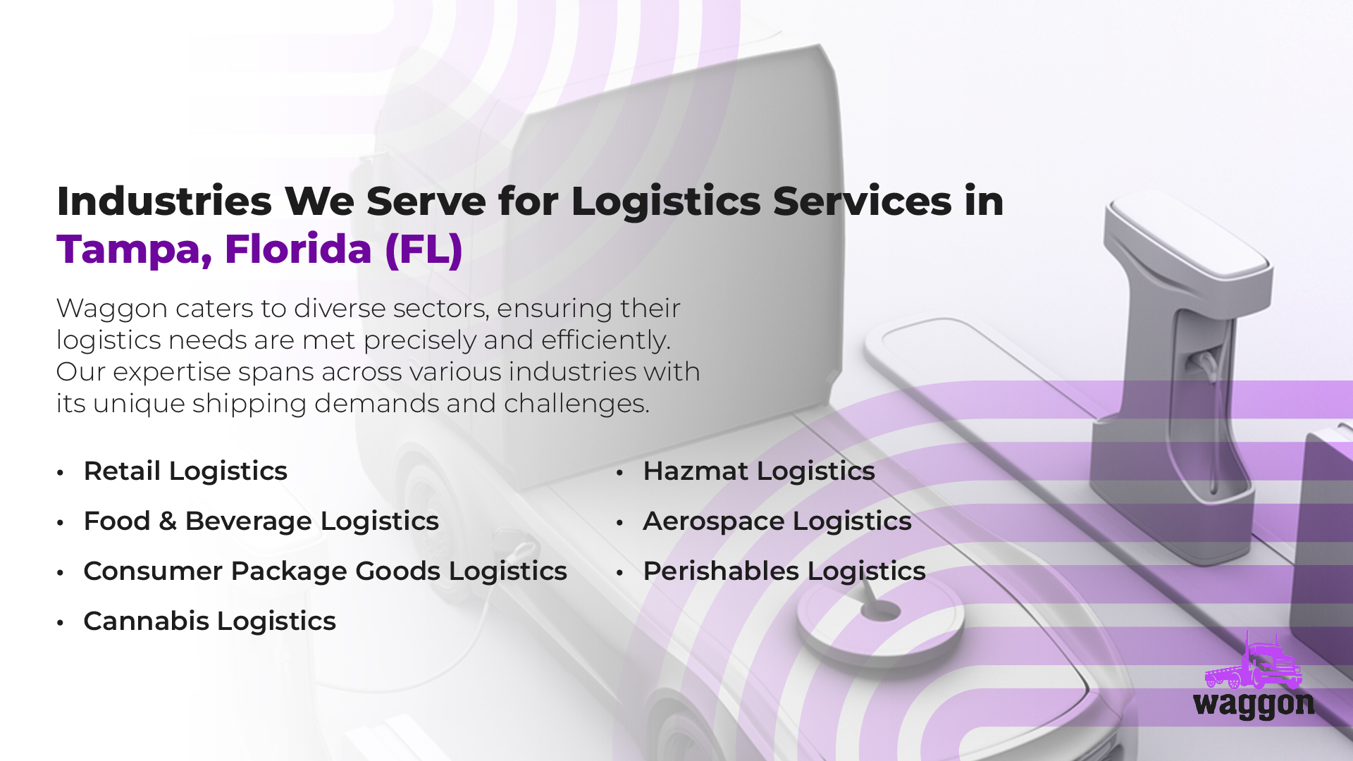 Industries We Serve for Logistics Services in Tampa, Florida (FL)