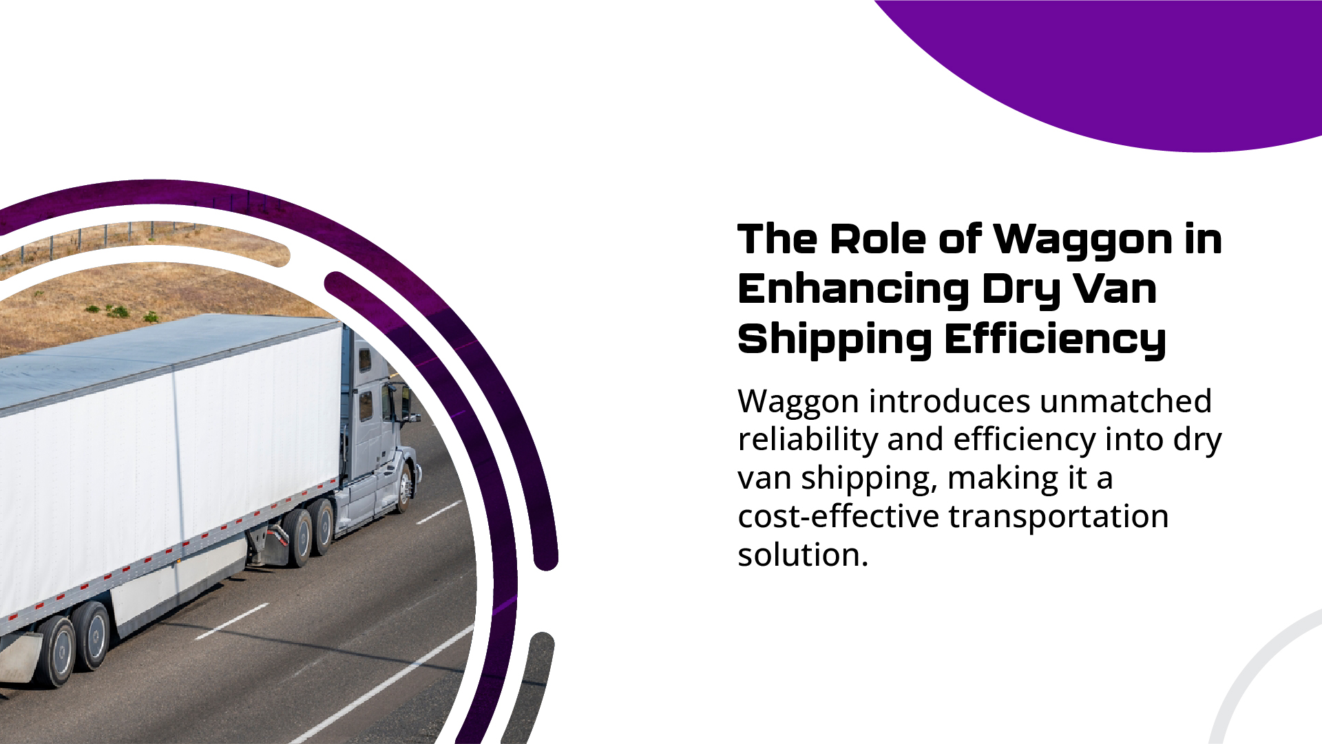 Dry Van Operations: Mastering Efficiency with Proven Tips