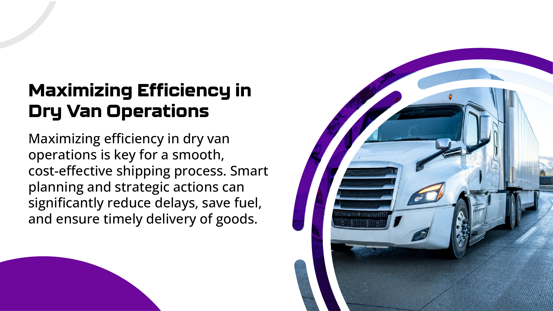 Dry Van Operations: Mastering Efficiency with Proven Tips