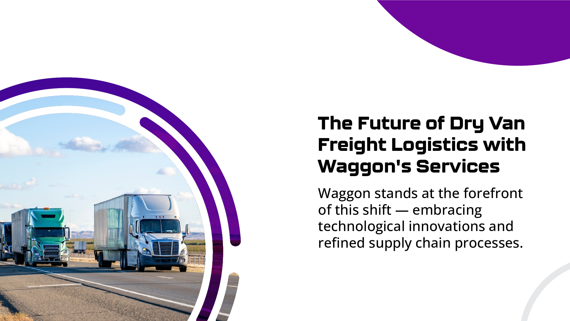 Emerging Global Trends in Dry Van Freight Logistics