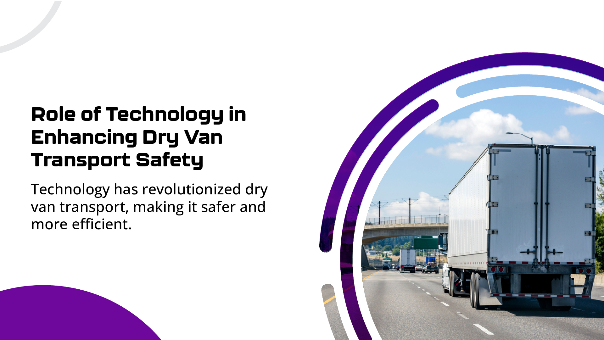 Essential Safety Guidelines for Dry Van Transport