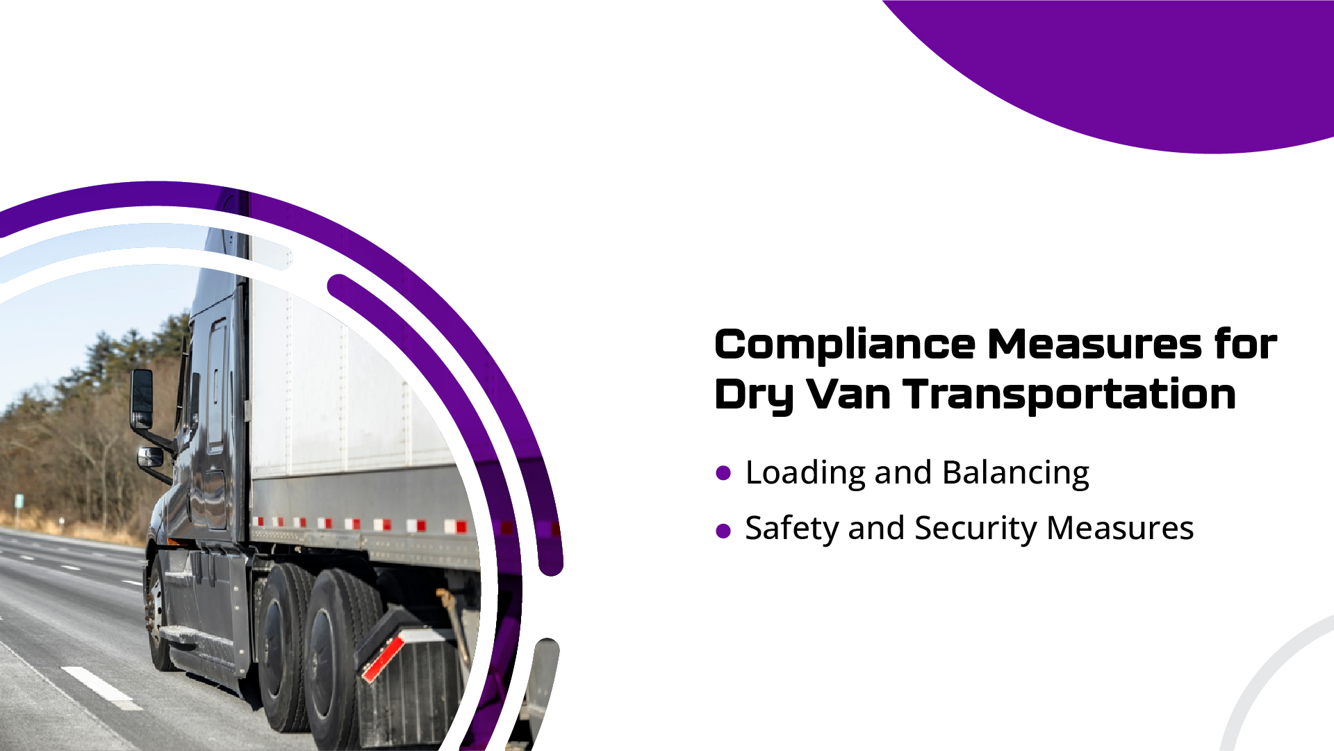 Legal Regulations in Dry Van Transportation: An Overview