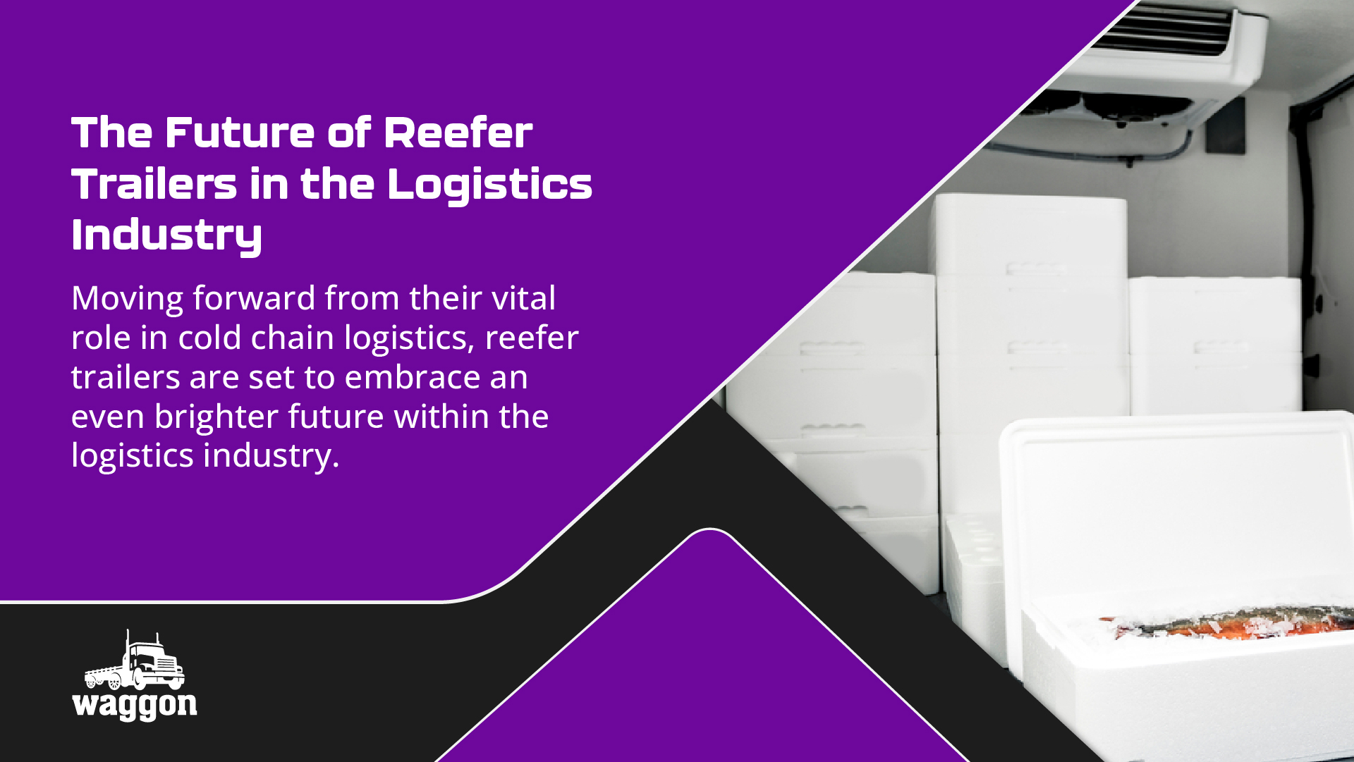 Reefer Trailer Impact on Modern Supply Chain Management