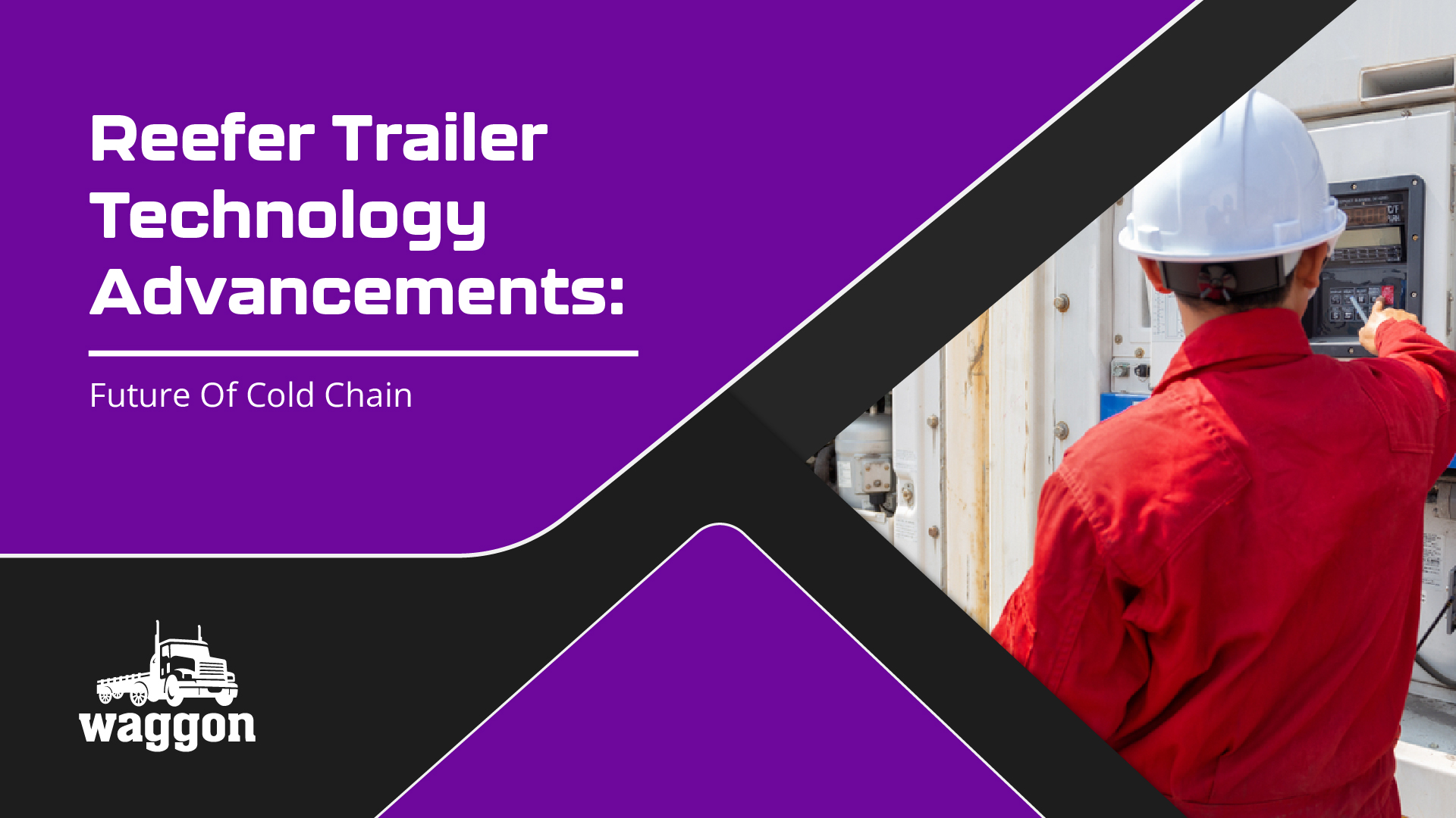 Reefer Trailer Technology Advancements: Future of Cold Chain