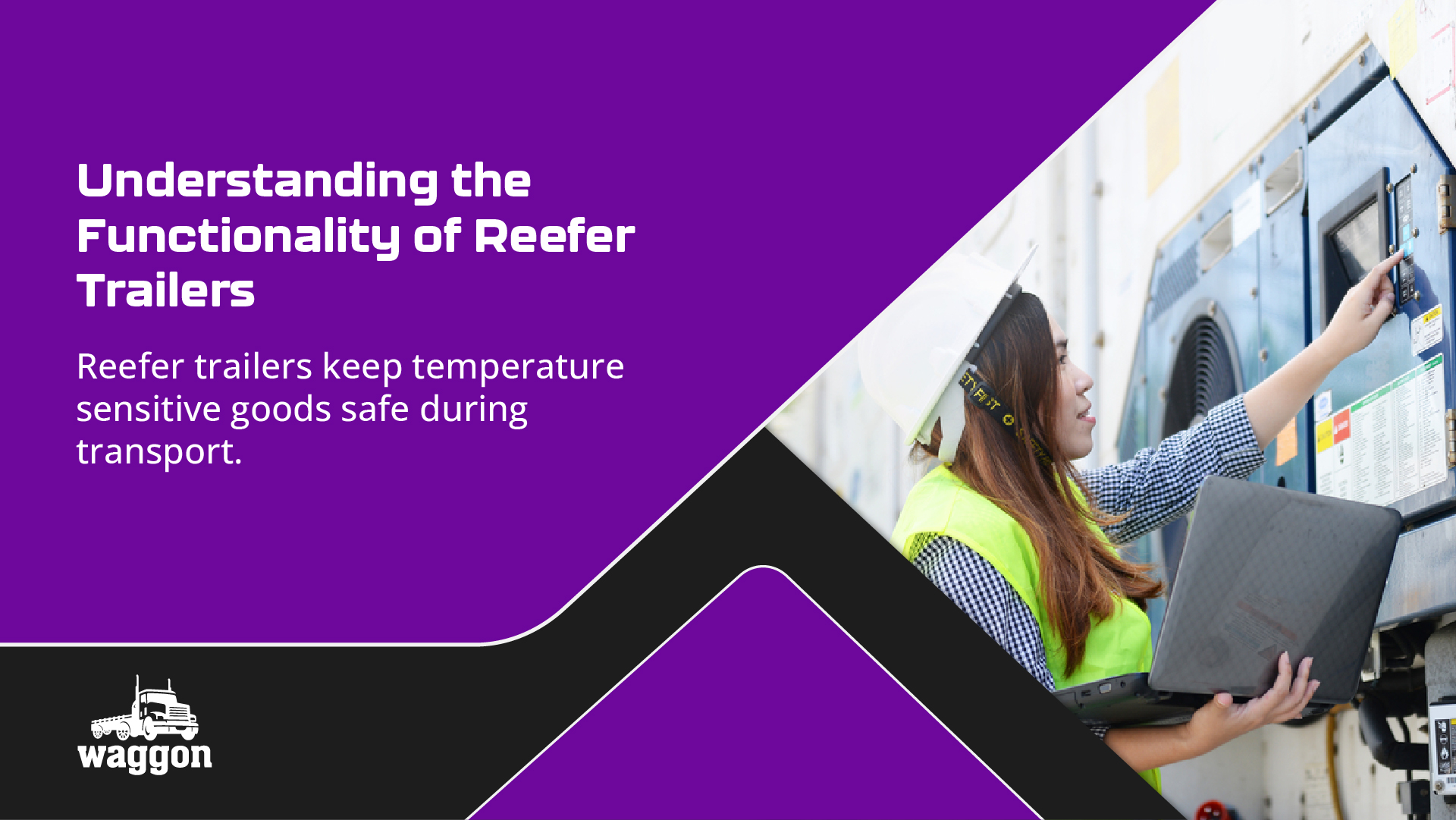 Reefer Trailers: The Ultimate Guide for Beginners