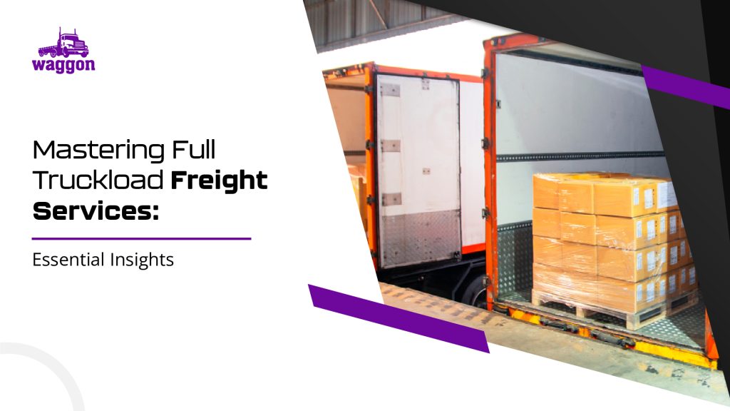 Mastering Full Truckload Freight Services: Essential Insights 9 Optimizing supply chain with full truckload freight strategies1