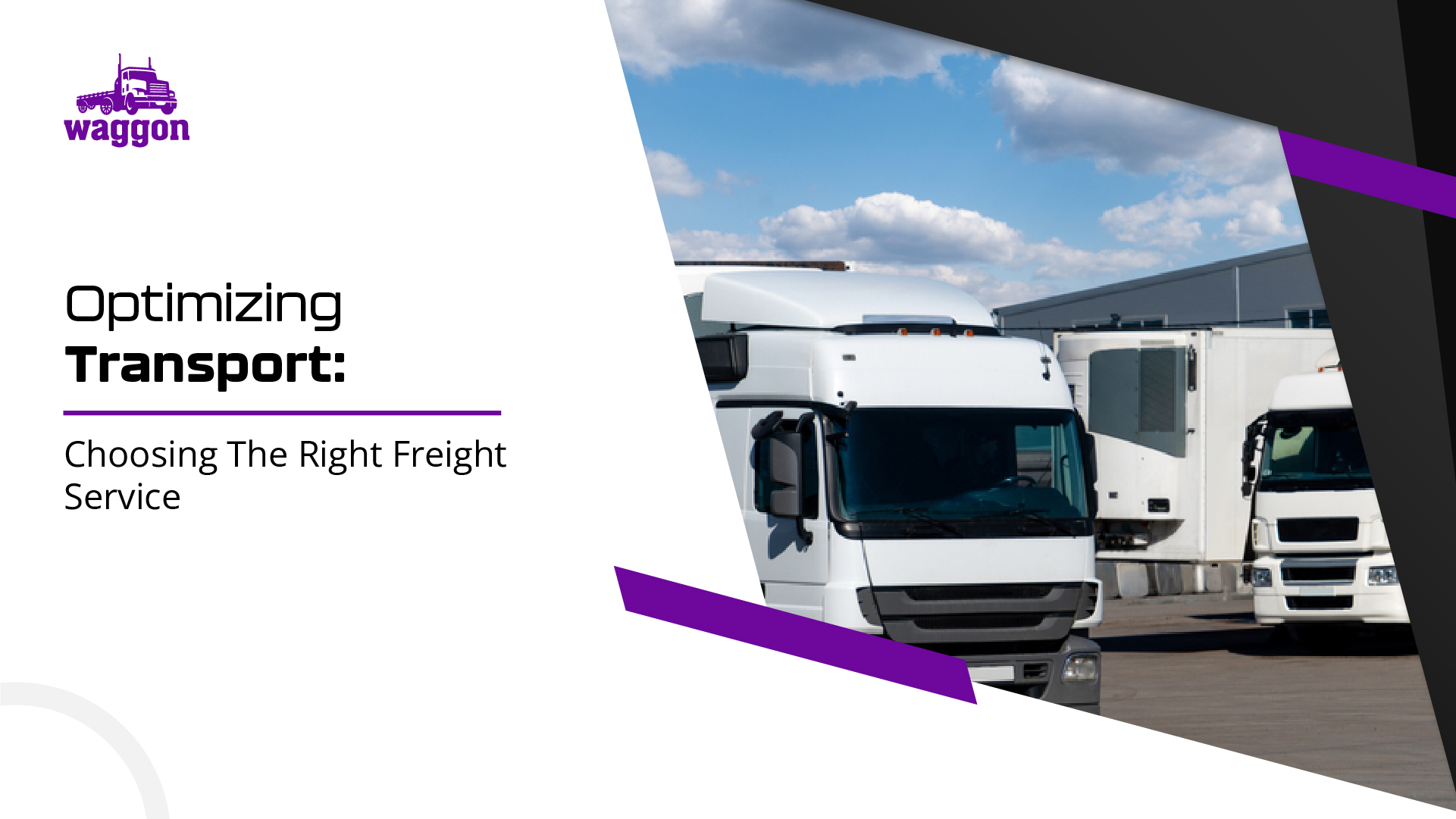 Optimizing Transport: Choosing the Right Freight Service